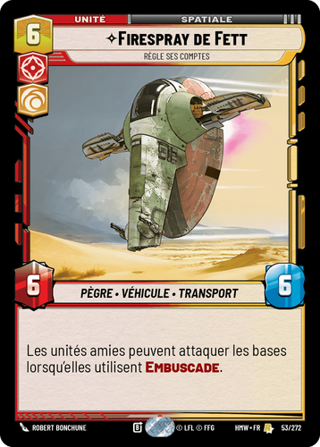 Firespray de Fett — Règle Ses Comptes