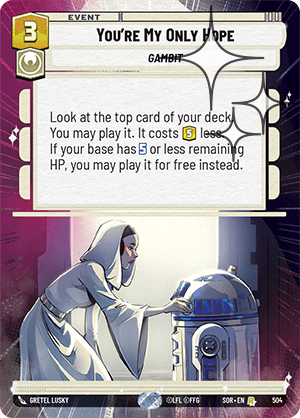 You're My Only Hope