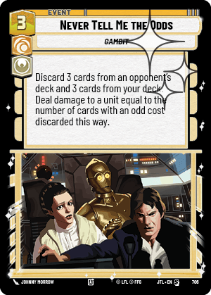 Never Tell Me the Odds