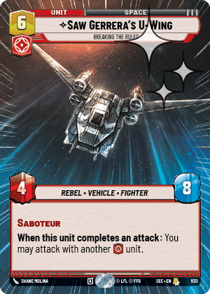 Saw Gerrera's U-Wing — Breaking the Rules