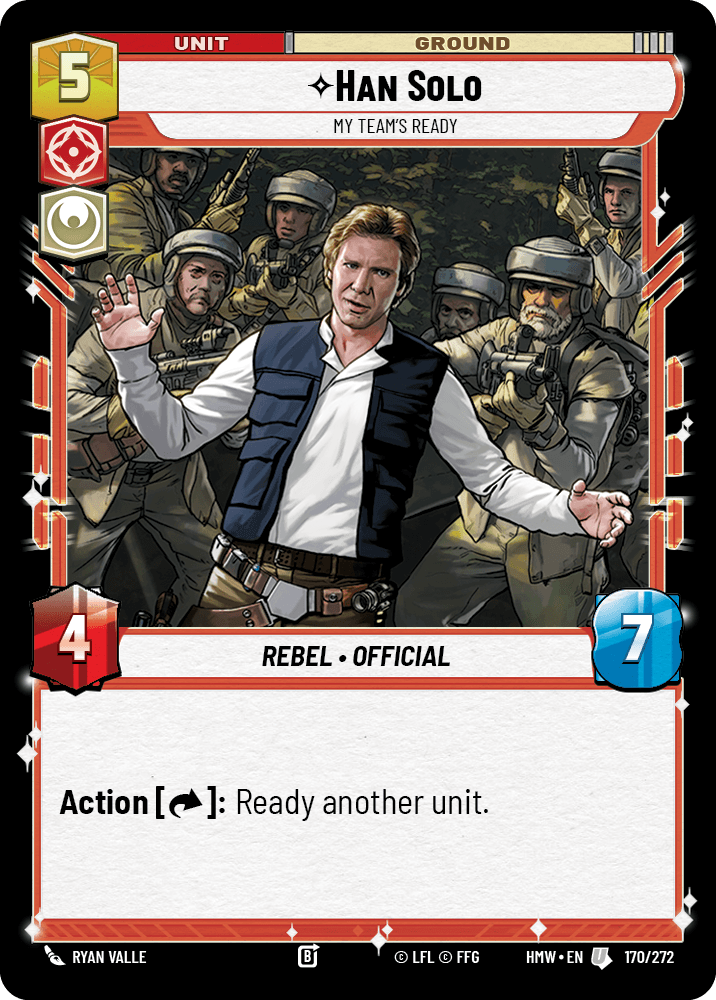 Han Solo — My Team's Ready