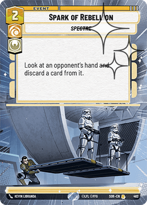 Spark of Rebellion SOR 462