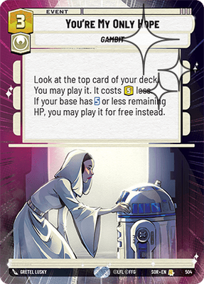 You're My Only Hope SOR 504