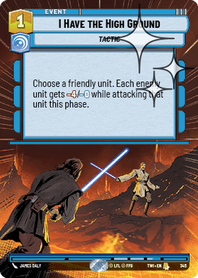 I Have the High Ground TWI 345