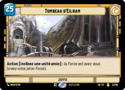 Tombeau d'Eilram - carte Star Wars Unlimited