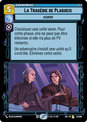 La Tragédie de Plagueis - carte Star Wars Unlimited