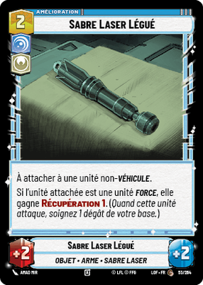 Sabre Laser Légué - carte Star Wars Unlimited