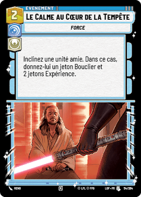 Le Calme au Cœur de la Tempête - carte Star Wars Unlimited