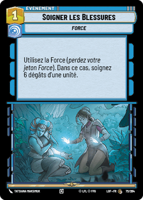 Soigner les Blessures - carte Star Wars Unlimited