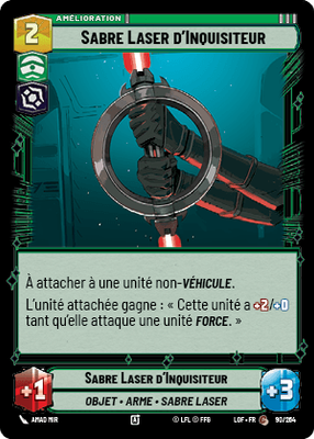 Sabre Laser d'Inquisiteur - carte Star Wars Unlimited
