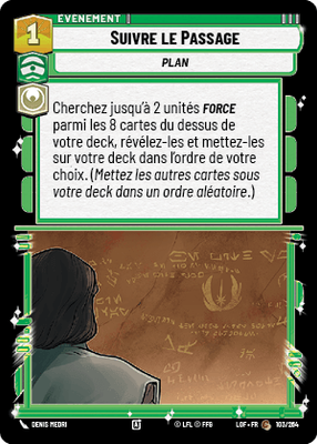 Suivre le Passage - carte Star Wars Unlimited