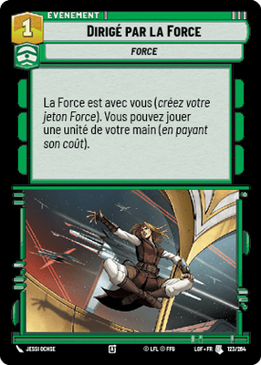 Dirigé par la Force - carte Star Wars Unlimited