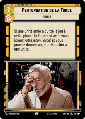 Perturbation de la Force - carte Star Wars Unlimited
