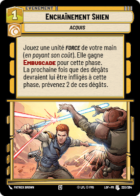 Enchaînement Shien - carte Star Wars Unlimited