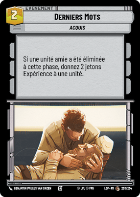 Derniers Mots - carte Star Wars Unlimited