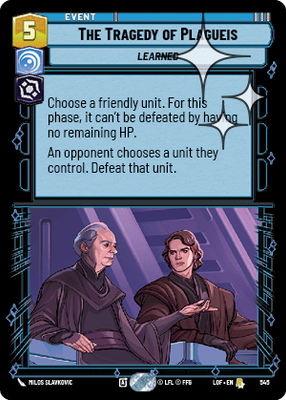 The Tragedy of Plagueis LOF 545