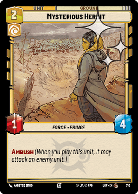 Mysterious Hermit LOF 710