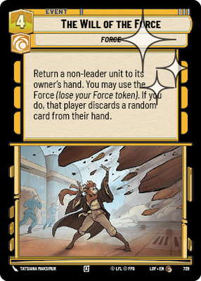 The Will of the Force LOF 729