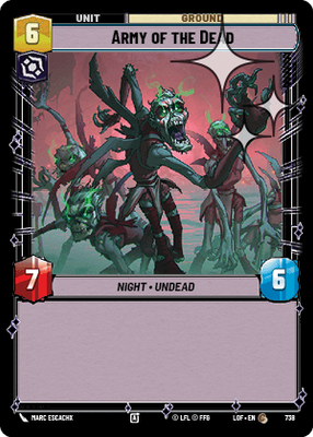 Army of the Dead LOF 738