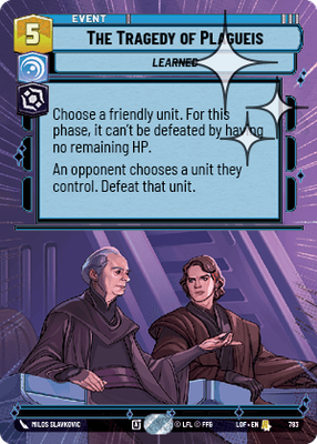The Tragedy of Plagueis LOF 783
