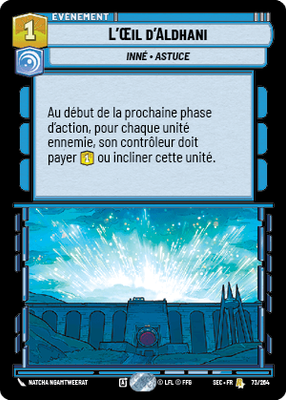 L'Œil d'Aldhani - carte Star Wars Unlimited