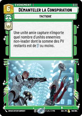Démanteler la Conspiration - carte Star Wars Unlimited