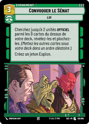 Convoquer le Sénat - carte Star Wars Unlimited
