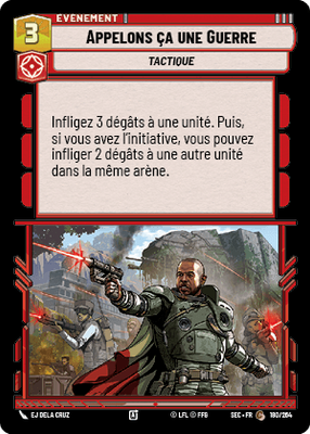 Appelons ça une Guerre - carte Star Wars Unlimited