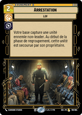 Arrestation - carte Star Wars Unlimited
