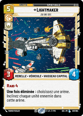 Lightmaker - carte Star Wars Unlimited