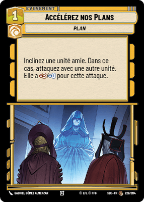 Accélérez nos Plans - carte Star Wars Unlimited