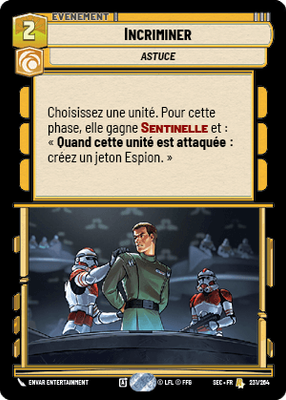 Incriminer - carte Star Wars Unlimited