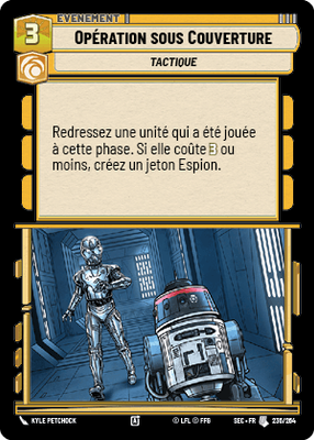 Opération sous Couverture - carte Star Wars Unlimited