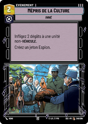 Mépris de la Culture - carte Star Wars Unlimited