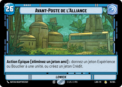 Avant-Poste de l'Alliance - carte Star Wars Unlimited