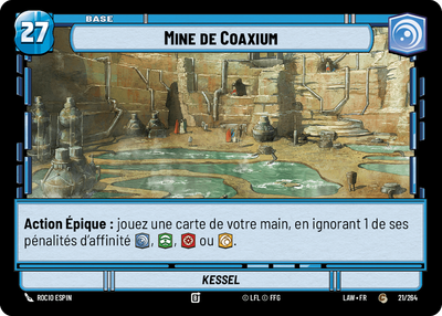 Mine de Coaxium - carte Star Wars Unlimited