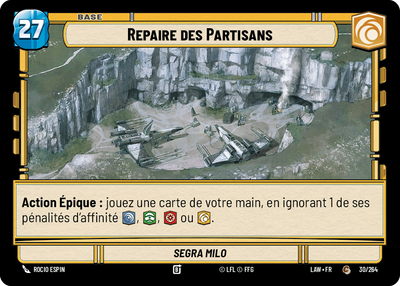 Repaire des Partisans - carte Star Wars Unlimited