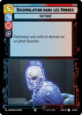 Dissimulation dans les Ombres - carte Star Wars Unlimited