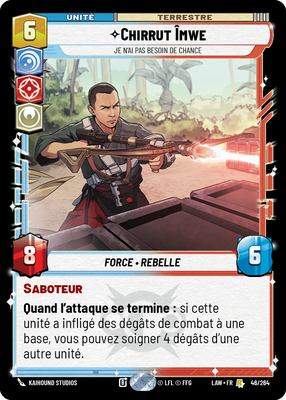 Chirrut Îmwe - carte Star Wars Unlimited