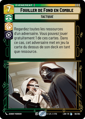 Fouiller de Fond en Comble - carte Star Wars Unlimited
