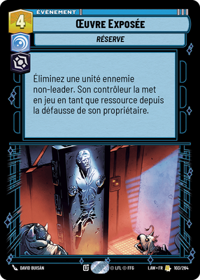 Œuvre Exposée - carte Star Wars Unlimited