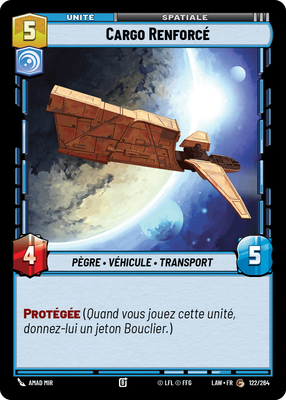 Cargo Renforcé - carte Star Wars Unlimited