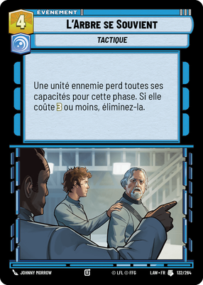 L'Arbre se Souvient - carte Star Wars Unlimited