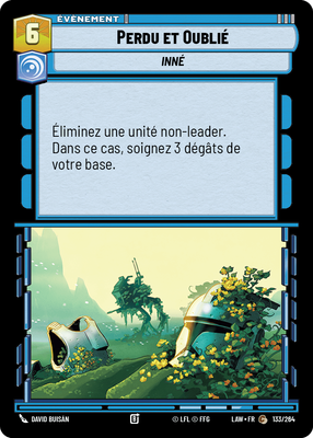 Perdu et Oublié - carte Star Wars Unlimited