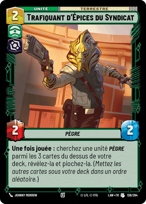 Trafiquant d'Épices du Syndicat - carte Star Wars Unlimited