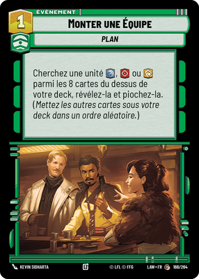 Monter une Équipe - carte Star Wars Unlimited