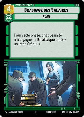 Braquage des Salaires - carte Star Wars Unlimited