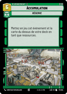 Accumulation - carte Star Wars Unlimited
