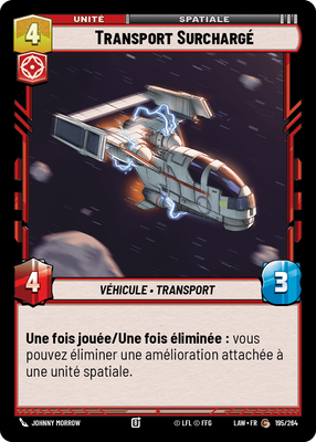 Transport Surchargé - carte Star Wars Unlimited