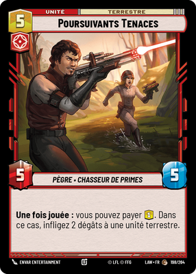 Poursuivants Tenaces - carte Star Wars Unlimited